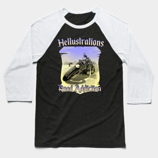 Road Addiction Baseball T-Shirt